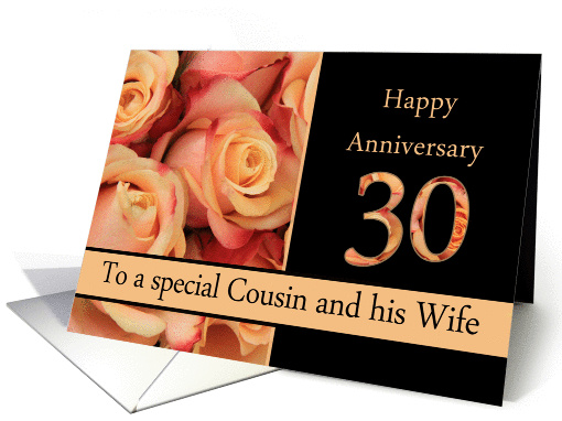 30th Anniversary to Cousin & Wife - multicolored pink roses card