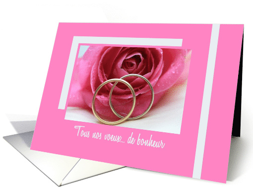 French Wedding Congratulations Pink Rose and Wedding Bands card