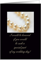 pearls - bridesmaid invitation card