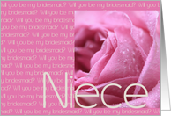 pink rose Niece, Will you be my bridesmaid card