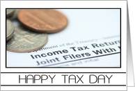 Happy Tax Day Coins on Tax Form card