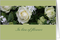 In Lieu of Flowers White Roses card