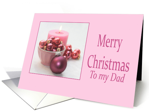 Dad Merry Christmas Pink Christmas Ornaments card (685078)