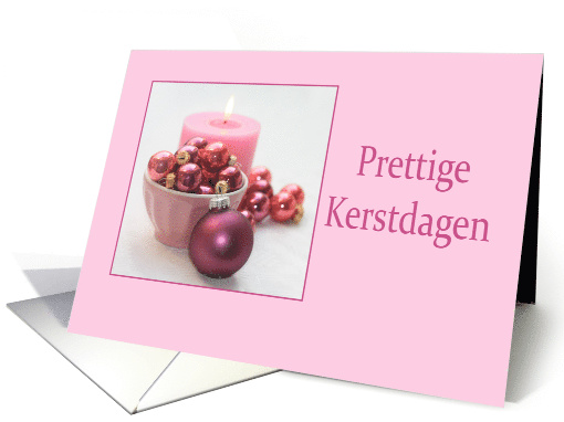 Dutch Pink Christmas Baubles Prettige Kerstdagen card (686147)