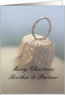 Merry Christmas Ornament card for brother & partner card
