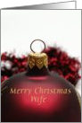 Merry Christmas Ornament card for Wife card
