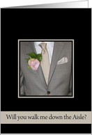 Will you walk me down the aisle request - grey suit card