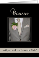 Cousin Will you walk me down the aisle request - grey suit card