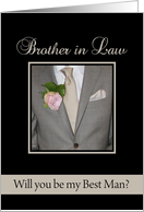 Brother in Law Be my Best Man Grey Suit and Boutonnire card