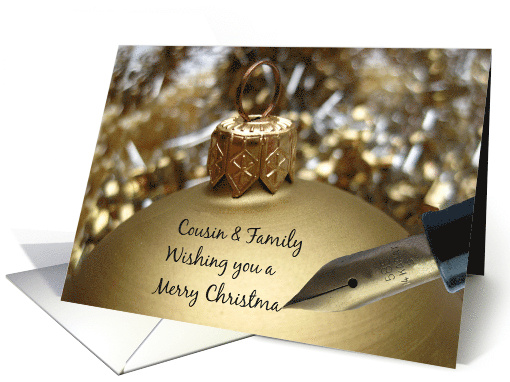 Cousin & Family Christmas Message on Golden Christmas Bauble card