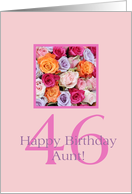 Aunt 46th birthday Colorful Rose Bouquet card