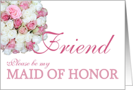 Friend Be my Maid of Honor Pink and White Bridal Bouquet card
