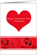 Girlfriend Red Heart Rose Valentines Day card