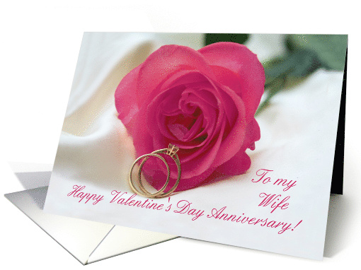Wife Pink Rose and Ring Valentines Day Anniversary card (754417)