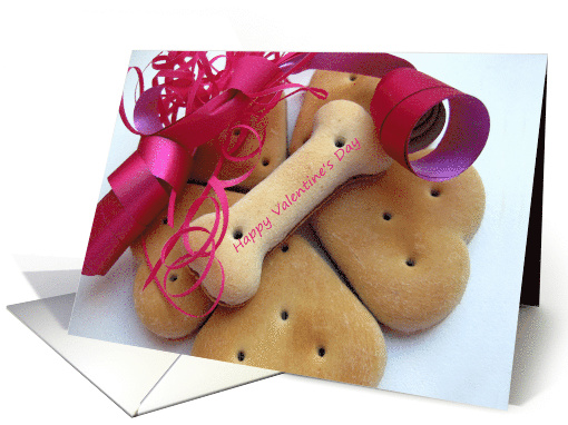 Happy Valentine's Day from the Dog Dog Biscuits and Ribbon card