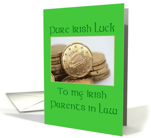 parents in law Pure Irish Luck St. Patrick's Day card (756970)