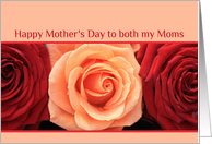 Both Moms Happy Mother’s Day Red and Orange Roses card