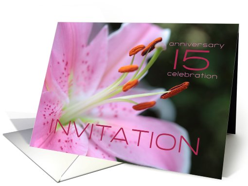 15th Wedding Anniversary Invitation Card - Pink Lily card (774065)