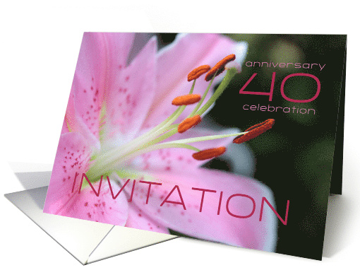 40th Wedding Anniversary Invitation Card - Pink Lily card (774078)