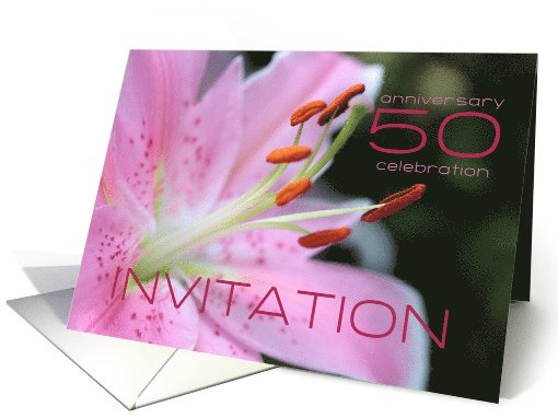 50th Wedding Anniversary Invitation Card - Pink Lily card (774083)