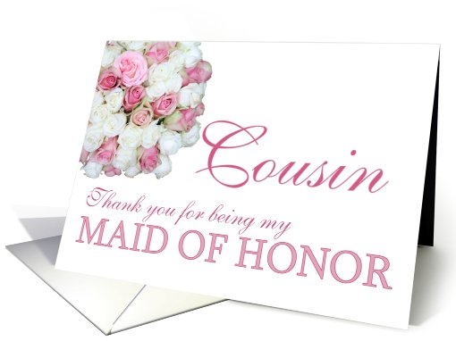 cousin Maid of Honor Thank you - Pink and White roses card (780589)