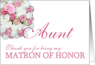 Aunt Matron of Honor Thank you - Pink and White roses card