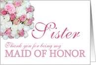 Sister Matron of Honor Thank you - Pink and White roses card