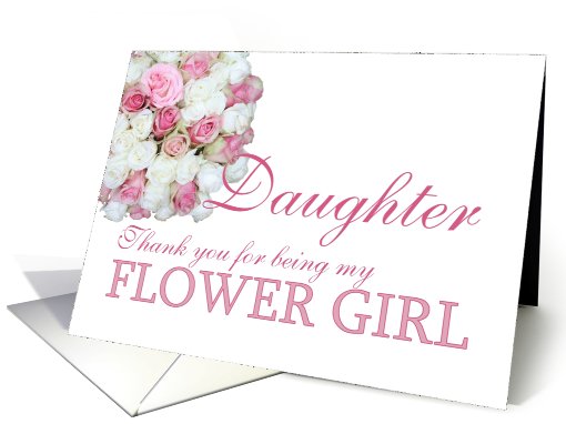 Daughter Flower Girl Thank you - Pink and White roses card (780674)