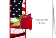 Welcome home Red Rose on American Flag, Military service for woman card