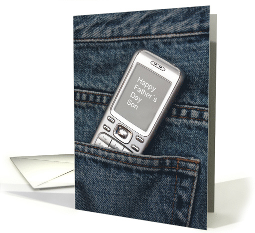 Son Happy Father's Day Cellphone in Jeans Pocket card (800194)