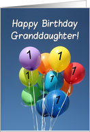 1st Birthday for Granddaughter Colored Balloons in Blue Sky card
