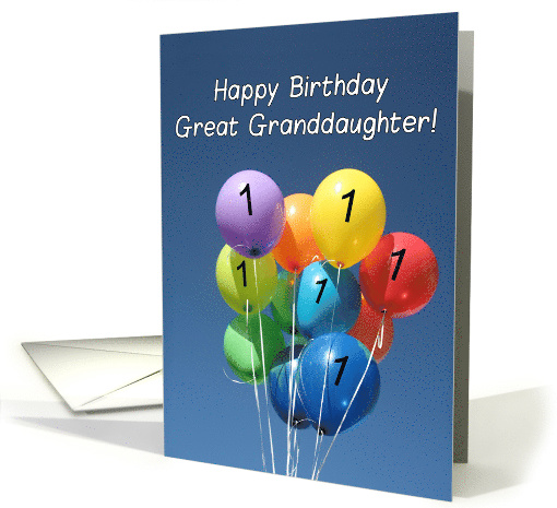 1st Birthday for Great Granddaughter Colored Balloons in Blue Sky card