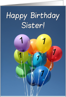 1st Birthday for Sister, Colored Balloons in Blue Sky card