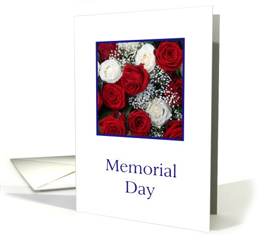 Memorial Day White and red rose bouquet card (810637)