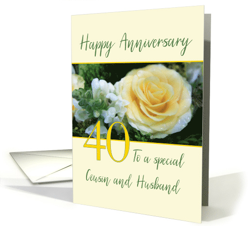 Cousin and Husband 40th Wedding Anniversary Yellow Rose card (841982)