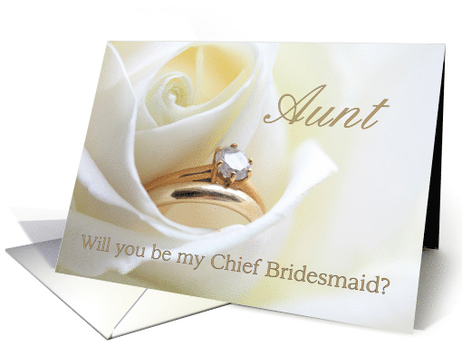 Aunt Be my Chief Bridesmaid Request Bridal set in White Rose card
