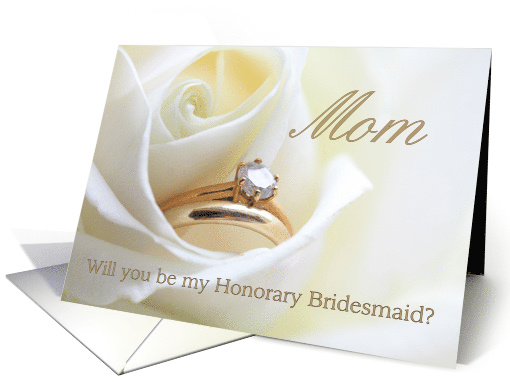 Mom Be My Honorary Bridesmaid Bridal Set in White Rose card (850309)