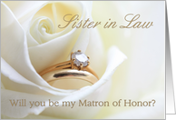 Sister in Law Be My Matron of Honor Bridal Set in White Rose card