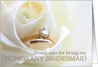 Thank you for being my Honorary bridesmaid - Bridal set in white rose card