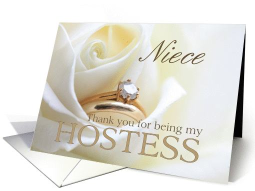 Niece Thank you for being my Hostess - Bridal set in white rose card