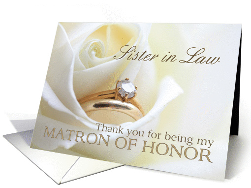 Sister in Law Thank you for being my Matron of Honor -... (851675)
