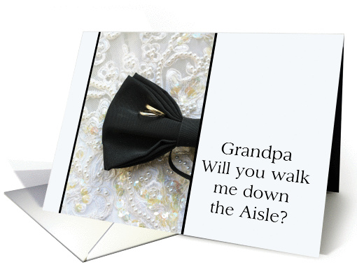 Grandpa walk me down the aisle request Bow tie and rings... (852339)