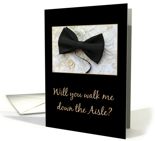 walk me down the aisle request Bow tie and rings on wedding dress card