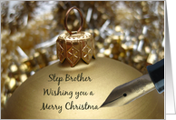 Step Brother christmas greeting - fountain pen writing christmas message on golden ornament card