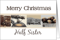 Half Sister Merry Christmas, sepia, black & white Winter collage card