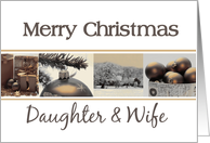 Daughter & Wife Merry Christmas, sepia Winter collage card