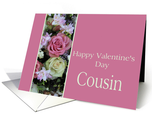 Cousin Happy Valentine's Day pink and white roses card (891824)