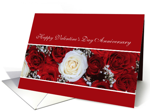 Happy Valentine's Day Anniversary Red and White Roses card (893705)