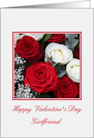 Girlfriend Happy Valentine’s Day red and white roses card