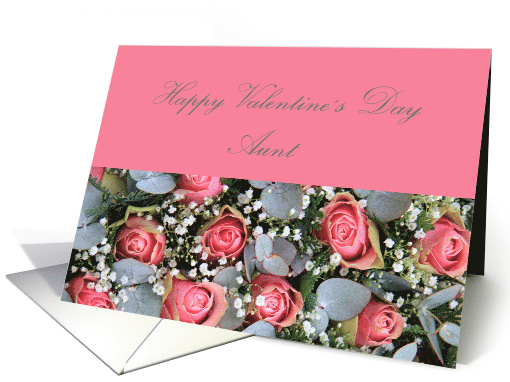 Aunt Happy Valentine's Day Eucalyptus and Pink Roses card (899239)